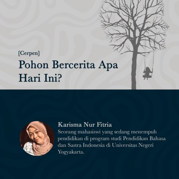 Pohon Bercerita Apa Hari Ini?   Pohon Bercerita Apa Hari Ini?